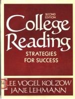 COLLEGE READING:STRATEGIES FOR SUCCESS  SECOND EDITION