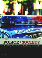 POLICE & SOCIETY  SIXTH EDITION