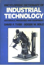 ENCYCLOPEDIC DICTIONARY OF INDUSTRIAL TECHNOLOGY