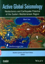 ACTIVE GLOBAL SEISMOLOGY NEOTECTONICS AND EARTHQUAKE POTENTIAL OF THE EASTERN MEDITERRANEAN REGION