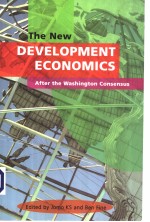 THE NEW DEVELOPMENT ECONOMICS