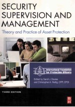 Security Supervision and Management The Theory and Practice of Asset Protection Third Edition