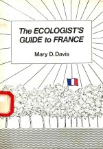 THE ECOLOGIST'S GUIDE TO FRANCE