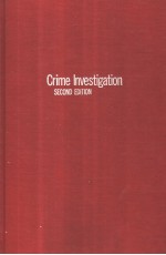 CRIME INVESTIGATION  SECOND EDITION