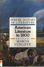 SPHERE HISTORY OF LITERATURE AMERICAN LITERATURE TO 1900