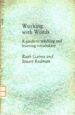 WORKING WITH WORDS A GUIDE TO TEACHING AND LEARNING VOCABULARY