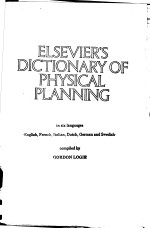 ELSEVIER’S DICTIONARY OF PHYSICAL PLANNING