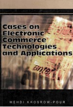 Cases on Electronic Commerce Technologies and Applications