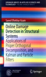 ONLINE DAMAGE DETECTION IN STRUCTURAL SYSTEMS