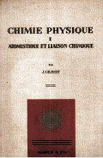 Chimie Physique I Atomistique Et Liaison Chimique