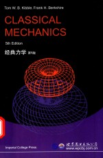 经典力学 第5版=CLASSICAL MECHANICS 5TH EDITION