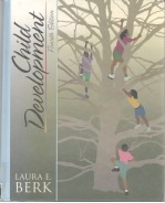 CHILD DEVELOPMENT  FOURTH EDITION