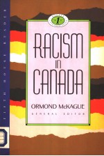 RACISM IN CANADA  ORMOND MCKAGUE