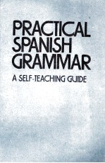 PRACTICAL SPANISH GRAMMAR