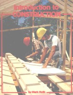 INTRODUCTION TO CONSTRUCTION