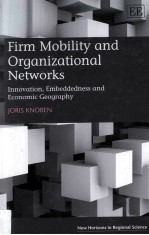 Firm Mobility and Organizational Networks Innovation