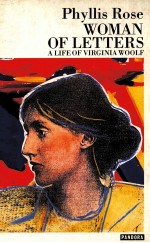 WOMAN OF LETTERS  ALIFE OF VIRGINIA WOOLF