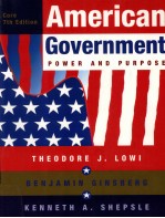 AMERICAN GOVERNMENT  POWER AND PURPOSE  CORE SEVENTH EDITION