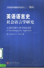 A HISTORY OF ENGLISH A SOCIOLINGUISTIC APPROACH