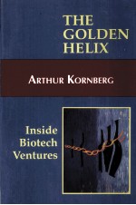 THE GOLDEN HELIX  INSIDE BIOTECH VENTURES