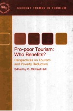 Pro-poor Tourism:Who Benefits?perspectives on Tourism and Poverty Reduction