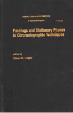 PACKINGS AND STATIONARY PHASES IN CHROMATOGRAPHIC TECHNIQUES