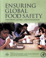 ENSURING GLOBAL FOOD SAFETY EXPLORING GLOBAL HARMONIZATION