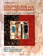 COUNSELING AND PSYCHOTHERAPY A MULTICULTURAL PERSPECTIVE FOURTH EDITION