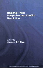 Regional Trade Integration and Conflict Resolution