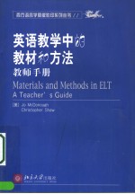 MATERIALS AND METHODS IN ELT  A TEACHER’S GUIDE