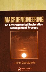 MACROENGINEERING An Environmental Restoration Management Process