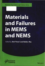 Materials and failures in MEMS and NEMS