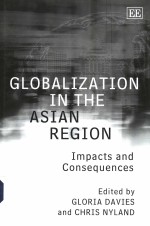 GLOBALIZATION IN THE ASIAN REGION  IMPACTS AND CONSEQUENCES