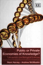 Public or Private Economies of Knowledg?Turbulence in the Biological Sciences