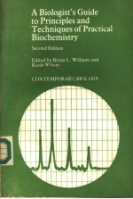 A BIOLOGIST'S GUIDE TO PRINCIPLES AND TECHNIQUES OF PRACTICAL BIOCHEMISTRY