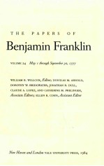 THE PAPERS OF BENJAMIN FRANKIN VOLUME 24 MAY 1 THROUGH SEPTEMBER 30