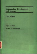 ORGANIZATION DEVELOPMENT AND CHANGE  THIRD EDITION