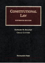 CONSTITUTIONAL LAW FIFTEENTH EDITION