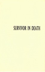 SURVIVOR IN DEATH