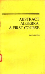 ABSTRACT ALGEBRA:A FIRST COURSE