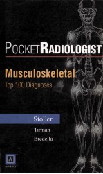 袖珍放射专家  肌肉骨骼的100个主要诊断  英文版