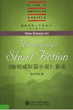 NEW ESSAYS ON HEMINGWAY’S SHORT FICTION