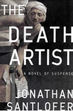 THE DEATH ARTIST A NOVEL OF SUSPENSE