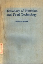 DICTIONARY OF NUTRITION AND FOOD TECHNOLOGY