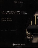 AN INTRODUCTION TO THE AMERICAN LEGAL SYSTEM  Second Edition