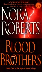 BLOOD BROTHERS BOOK ONE OF THE SIGN OF SEVEN TRILOGY