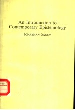 AN INTRODUCTION TO CONTEMPORARY EPISTEMOLOGY