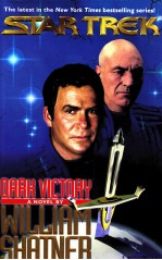 THE LATEST IN THE NEW YORK TIMES BOSTSELLING SERIES STAR TREK DARK VICTORY