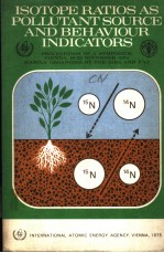 ISOTOPE RATIOS AS POLLUTANT SOURCE AND BEHAVIOUR INDICATORS