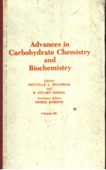 ADVANCES IN CARBOHYDRATE CHEMISTRY AND BIOCHEMISTRY  VOLUME 24